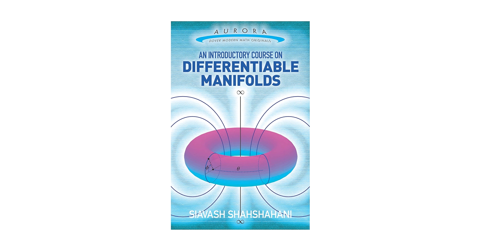 An Introductory Course on Differentiable Manifolds (Aurora